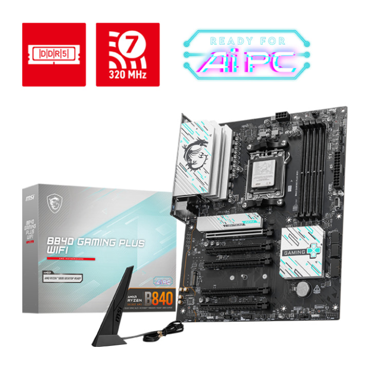 MSI B840 GAMING PLUS WIFI /AM5